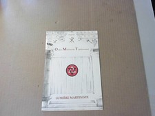 Ordre martiniste traditionnel, lumière martiniste