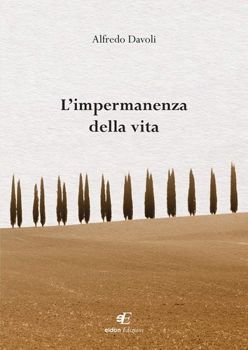 Alfredo davoli impermanenza - davoli, l'impermanenza