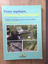 Fosse septique roseaux bambous