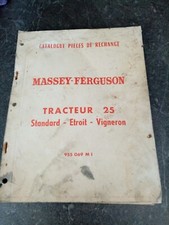 Catalogue de pièces de rechange  MASSEY FERGUSON TRACTEUR 25 STANDARD. VIGNERON 