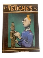 Bd Collectif Fétiches Autour Du Fétiche Arumbaya De Aventures De Tintin
