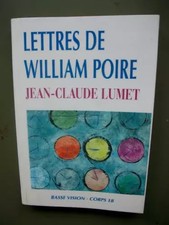 Lettres de William Poire, Jean-Claude Lumet