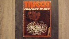 Vieux magazine : Tricot Sélection - Crochet d'Art n°28 - 09/1977