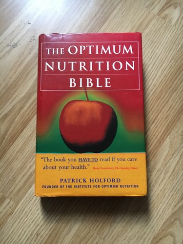 The optimum nutrition bible - the,