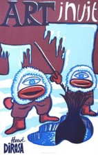 Hervé Di Rosa affiche originale Art Inuit