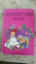 Vintage Raggedy Ann Stories by Johnny Gruelle (1961) The Bobbs-Merrill Co.