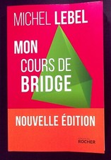 MON COURS DE BRIDGE NOUVELLE