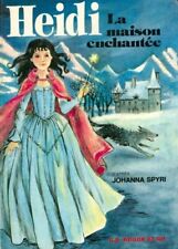 Heïdi, La maison enchantée - Collectif - V237932