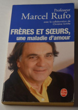 Frères et soeurs, une maladie d'amour - Marcel Rufo - livre