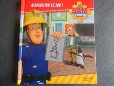 livre pour enfant - DISPARITION AU ZOO - SAM le pompier