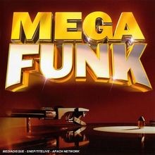 Mega funk multi artistes - funk, multi-artistes