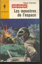 Bob Morane. Les monstres de