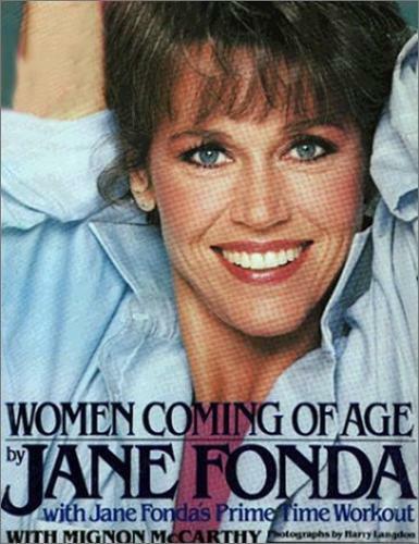 Women coming age jane - of, fonda
