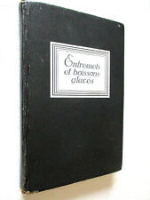 CUISINE ENTREMETS et BOISSONS GLACES par l'appareil REFRIGERATEUR