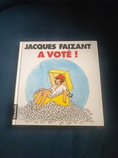 A voté ! - Jacques Faizant -