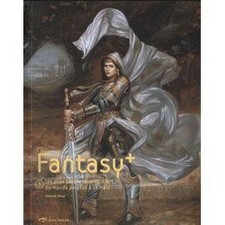 Livre Fantasy+ - Tome 3 : Les Plus Belles Oeuvres D'art Du Monde Peintes À La M