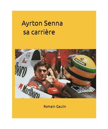 Ayrton senna carrière - ayrton, sa