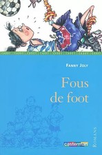 Fous de foot, Fanny Joly et