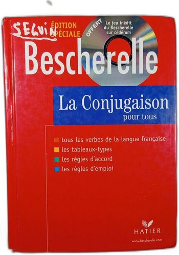 Bescherelle la conjugaison - bescherelle,