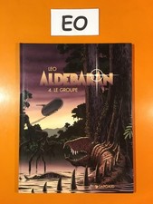 LEO : ALDEBARAN T4 : LE GROUPE EN EO!