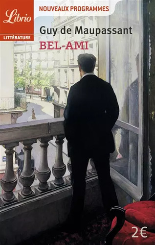 Bel ami guy maupassant - ami,, de