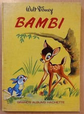 Walt DISNEY - BAMBI - GRANDS ALBUMS HACHETTE . 1956