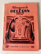 Almanach pélerin 1957 - almanach, 1957/