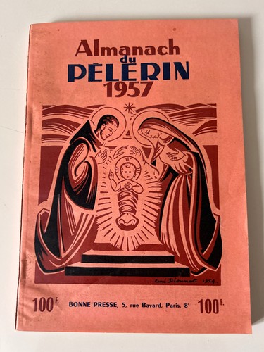 Almanach pélerin 1957 - almanach, 1957/