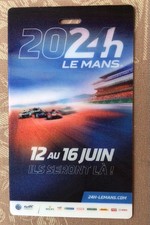 Carte entrée 24 Heures du Mans auto 2024 Pass 4 - 5 lenticulaire  14 x 8.2 cm
