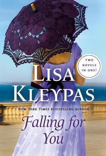 Lisa kleypas falling for - kleypas, you