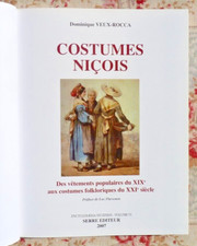 LIVRE sur "Les COSTUMES Niçois" de Dominique Veux Rocca de 2007
