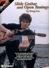 SLIDE GUITAR AND OPEN TUNINGS