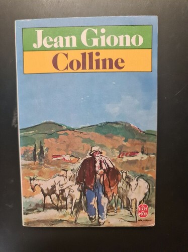Colline jean giono le - |,