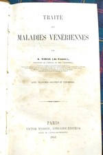 Livre Rare Ancien Traité Des Maladies Vénériennes A.Vidal 1853 . Paris