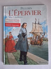 "L'Epervier" T7 "La mission" EO 2009 Pellerin Ed Dupuis
