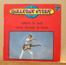 D - Johnny Hallyday STORY N° 1  Retiens La Nuit  SP 45T 1974 Code N avec Listing