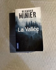Bernard Minier La vallée