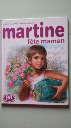 Martine fête maman delahaye - martine,
