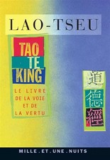 Tao Te King. Le livre de la