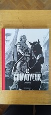 le convoyeur collector noir et blanc intégrale des 4 volumes 