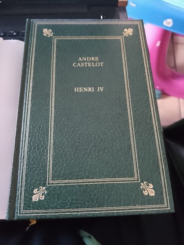André castelot henri le - castelot,