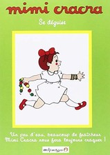 Mimi CRACRA Se DEGUISE