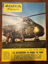 Aviation Magazine n°194 du 19/07/1956; Les hélicoptères en afrique du nord