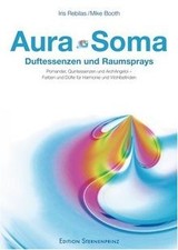 Aura-Soma. Duftessenzen und