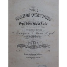 MENDELSSOHN Quatuor op 44 No 2 Violon Alto Violoncelle 1839