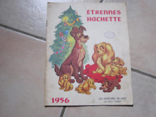 Catalogue Hachette Etrennes  Ed. Hachette 1956 TBE walt disney