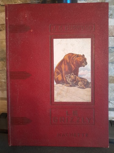 Livre ancien grizzly j - le, de