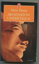 Akhenaton l'hérétique -