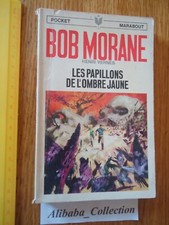 LIVRE POCHE BOB MORANE 39 PAPILLONS OMBRE JAUNE HENRI VERNES MARABOUT POCKET BD