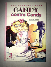 Vds livre Candy contre Candy